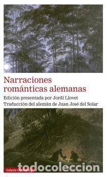 Libros: NARRACIONES ROM&Aacute;NTICAS ALEMANAS - AA.VV., - Foto 1