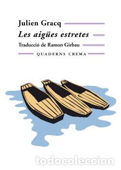 Libros: AIGUES ESTRETES MM-96 - GRACQ, JULIEN, - Foto 1