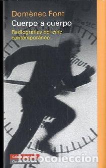 Libros: CUERPO A CUERPO - FONT, DOMENEC, - Foto 1