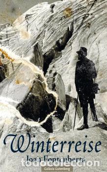 books: WINTERREISE - FONTCUBERTA, JOAN,