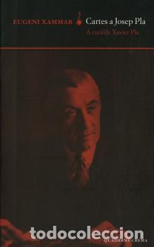 Libros: CARTES A JOSEP PLA DD-5 - XAMMAR, EUGENI, - Foto 1