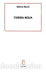 Libros: TIERRA ROJA - SASTRE, ALFOMSO, - Foto 1