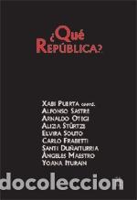 Libros: &iquest;QU&Eacute; REP&Uacute;BLICA? - VARIOS AUTORES, - Foto 1