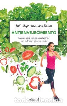 Libros: ANTIENVEJECIMIENTO - HERN&Aacute;NDEZ RAMOS, FELIPE, - Foto 1