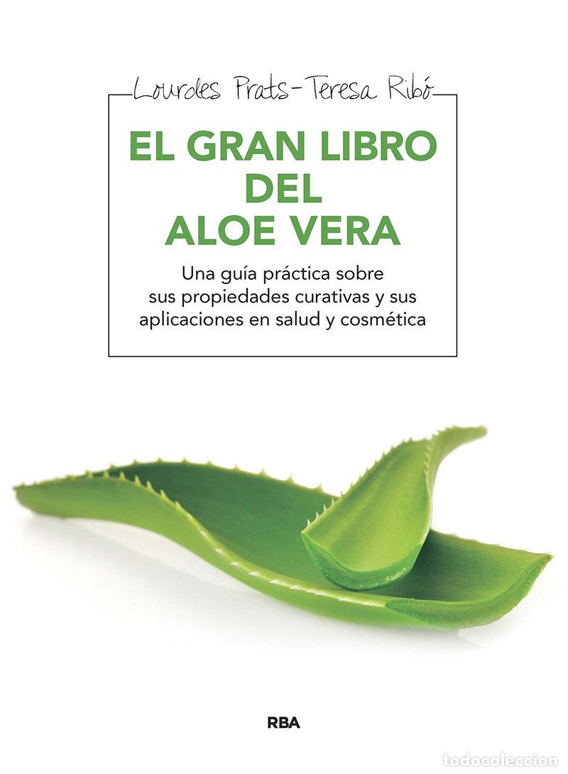 Libros: GRAN LIBRO DEL ALOE VERA, EL - PRAT, LOURDES, - Foto 1