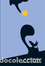 Libros: A CONTRALUZ - ZORROZUA, ESTHER, - Foto 1
