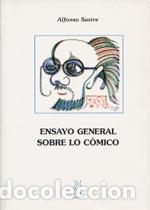 Libros: ENSAYO GENERAL SOBRE LO C&Oacute;MICO - SASTRE, ALFONSO, - Foto 1