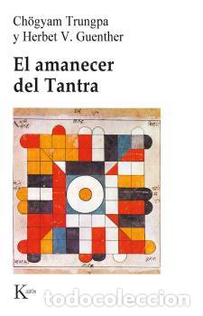 Libros: AMANECER DEL TANTRA -OR - TRUNGPA, CHOGYAM, - Foto 1