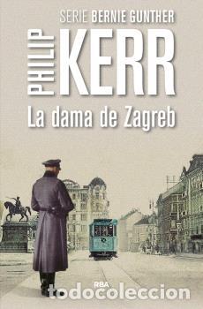Libros: DAMA DE ZAGREB, LA - KERR, PHILIP, - Foto 1