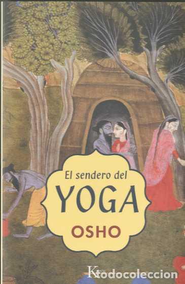 Libros: SENDERO DEL YOGA, EL - OSHO, - Foto 1