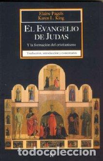 Libros: EVANGELIO DE JUDAS -CK - PAGELS, ELAINE, - Foto 1