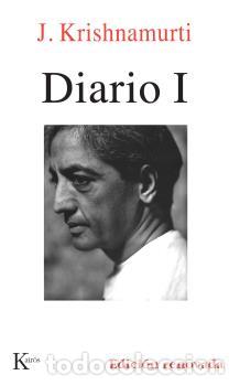 Libros: DIARIO 1 KRISHNAMURTI - SP - KRISHNAMURTI, JIDDU, - Foto 1
