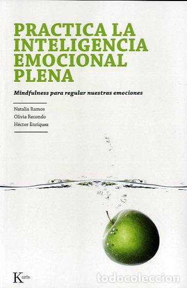 Libros: PRACTICA LA INTELIGENCIA EMOCIONAL PLENA - AA.VV., - Foto 1