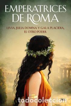 Libros: EMPERATRICES DE ROMA - VARIOS, AUTORES, - Foto 1