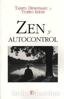 Libros: ZEN Y AUTOCONTROL - SP - DESHIMARU, TAISEN, - Foto 1
