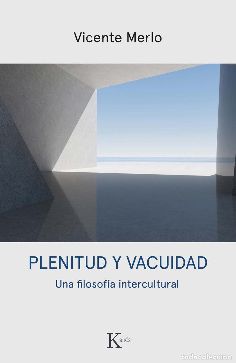 Libros: PLENITUD Y VACUIDAD - MERLO, VICENTE,