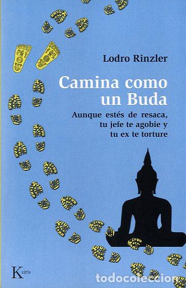 Libros: CAMINA COMO UN BUDA * - RINZLER, LODRO, - Foto 1