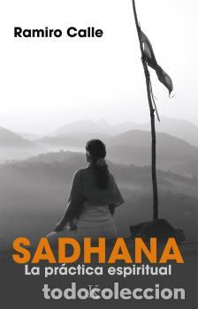 Libros: SADHANA - CALLE, RAMIRO, - Foto 1