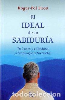 Libros: IDEAL DE LA SABIDURIA - DROIT, ROGER-POL, - Foto 1