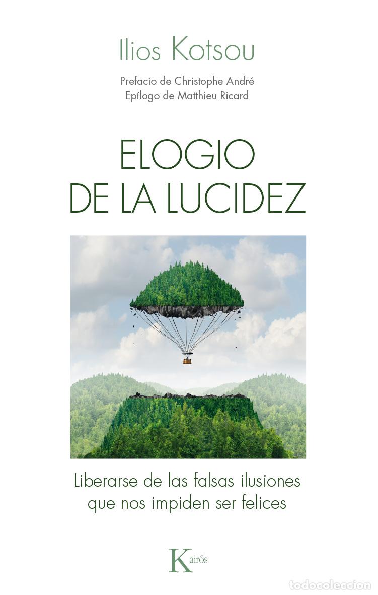 Libros: ELOGIO DE LA LUCIDEZ - KOTSOU, ILIOS,