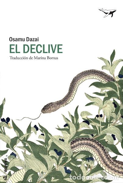 Libros: DECLIVE, EL - DAZAI, OSAMU, - Foto 1