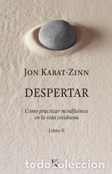 Libros: DESPERTAR - KABAT-ZINN, JON, - Foto 1
