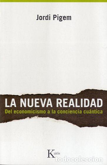 Libros: NUEVA REALIDAD, LA - PIGEM, JORDI, - Foto 1