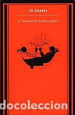 Libros: XANGO DE BAKER STREET BOLS-26 *** - SOARES, JO, - Foto 1