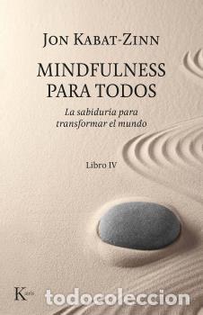 B&uuml;cher: MINDFULNESS PARA TODOS - KABAT-ZINN, JON,