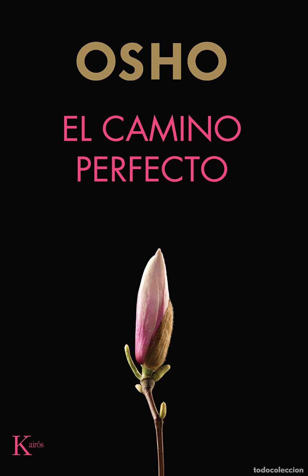 Libros: CAMINO PERFECTO, EL - OSHO, - Foto 1