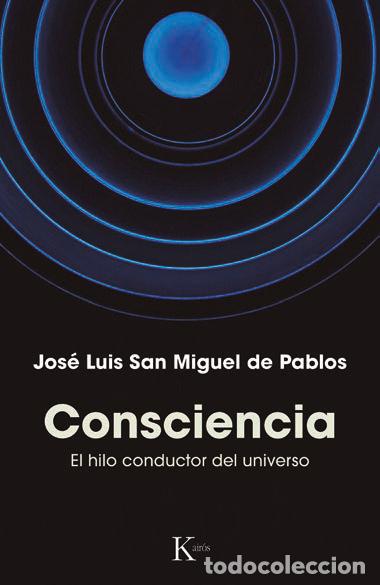 Libros: CONSCIENCIA - SAN MIGUEL DE PABLOS, JOS&Eacute; LUI, - Foto 1