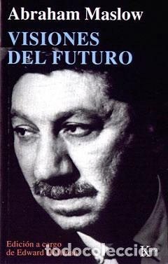 Libros: VISIONES DEL FUTURO - PSI - MASLOW, ABRAHAM, - Foto 1