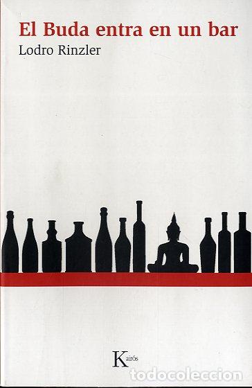Libros: BUDA ENTRA EN UN BAR, EL - RINZLER, LODRO, - Foto 1