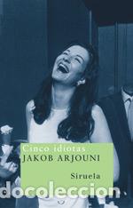 Libros: CINCO IDIOTAS NT-55 - ARJOUNI, JAKOB, - Foto 1
