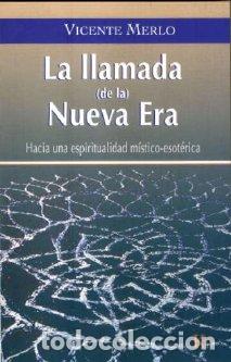 Libros: LLAMADA NUEVA ERA -EN - MERLO, VICENTE, - Foto 1