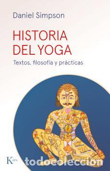 Libri di seconda mano: HISTORIA DEL YOGA - SIMPSON, DANIEL,
