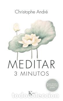 Libros: MEDITAR 3 MINUTOS - ANDR&Eacute;, CHRISTOPHE, - Foto 1