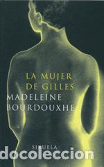 Libros: MUJER DE GILLES LT-158 - BOURDOUXHE, MADELEINE, - Foto 1