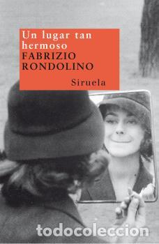 Libros: LUGAR TAN HERMOSO NT-40 - RONDOLINO, FABRIZIO, - Foto 1