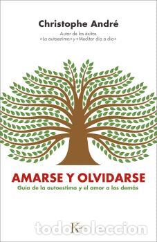 Libros: AMARSE Y OLVIDARSE - ANDR&Eacute;, CHRISTOPHE, - Foto 1