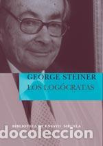 Libros: LOGOCRATAS BEM-52 - STEINER, GEORGE, - Foto 1