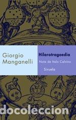 Libros: HILAROTRAGOEDIA LT-224 - MANGANELLI, GIORGIO, - Foto 1