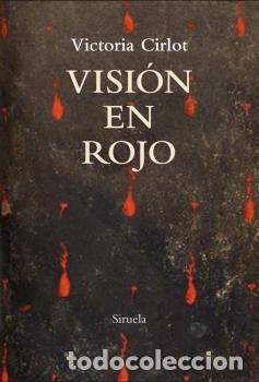 Libri di seconda mano: VISI&Oacute;N EN ROJO - CIRLOT, VICTORIA,