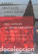 Libros: DEL GANGES AL MEDITERRANEO BEM-31 - ARGULLOL, RAFAEL, - Foto 1