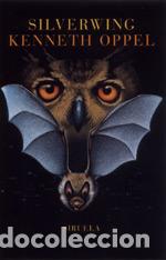 Libros: SILVERWING RUSTICA-92 - OPPEL, KENNETH, - Foto 1