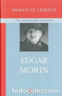 Libros: EDGAR MORIN - LEMIEUX, EMMANUEL, - Foto 1