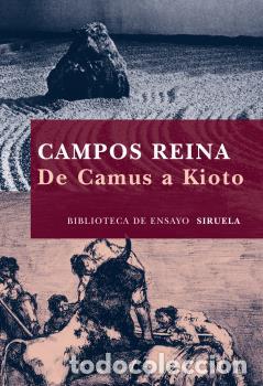 Libros: DE CAMUS A KIOTO BEM-69 - REINA, CAMPOS, - Foto 1