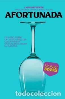 Libros: AFORTUNADA - MCKOWEN, LAURA, - Foto 1