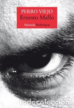 Libros: PERRO VIEJO - MALLO, ERNESTO, - Foto 1