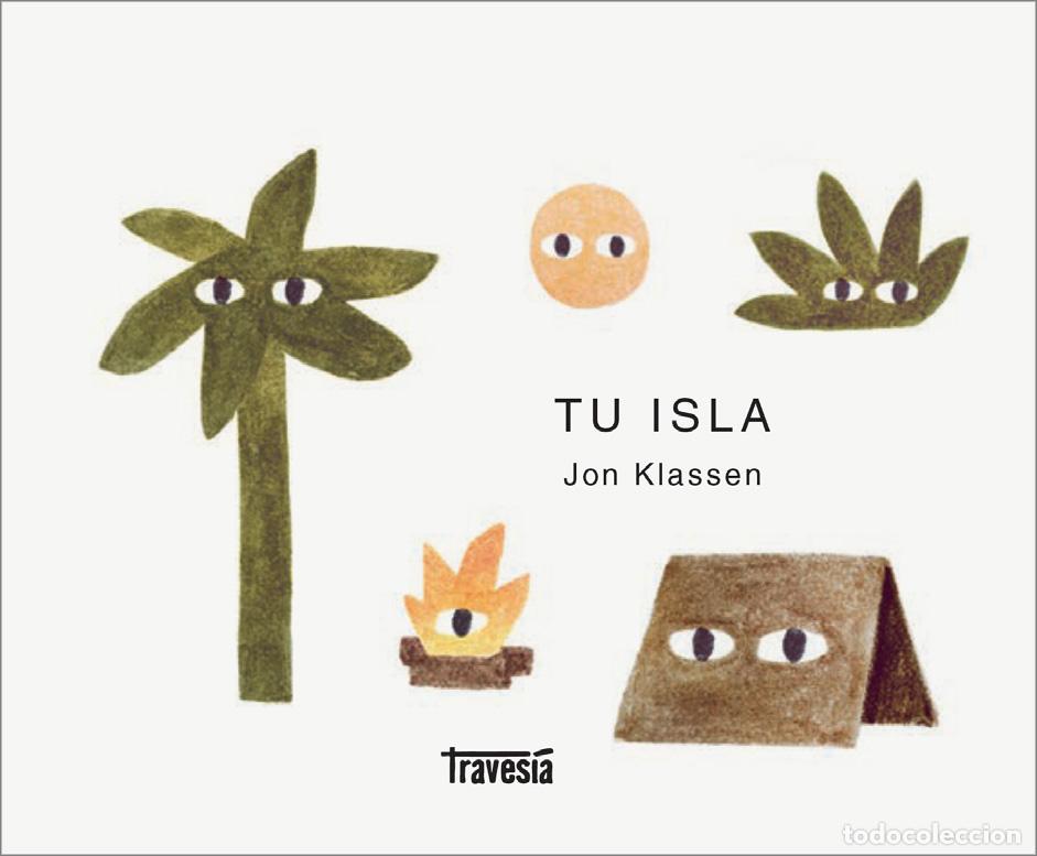 Libros: TU ISLA - KLASSEN, JON,